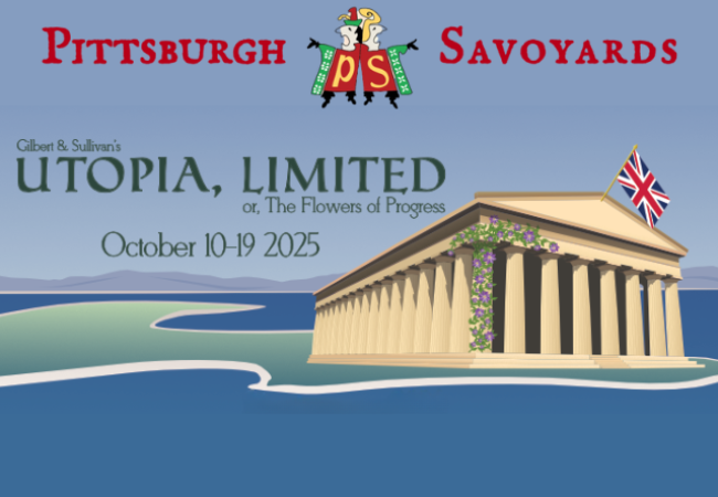 Pittsburgh Savoyards presents “Utopia, Limited”