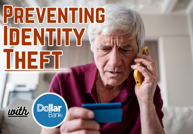 Preventing Identity Theft, with Dollar Bank