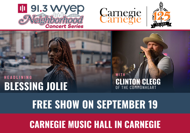 WYEP’s 2026 Neighborhood Concert Series – featuring Blessing Jolie