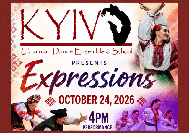 Kyiv Ukrainian Dance Ensemble & School presents “Expressions”
